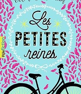 Les petites reines